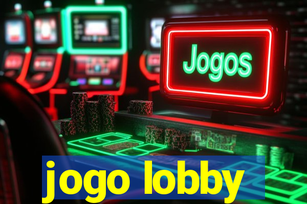 jogo lobby